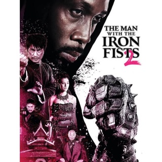 วีรบุรุษหมัดเหล็ก ภาค 2 The Man with the Iron Fists 2 : 2015 #หนังฝรั่ง - แอคชั่น (ดูพากย์ไทยได้-ซับไทยได้)