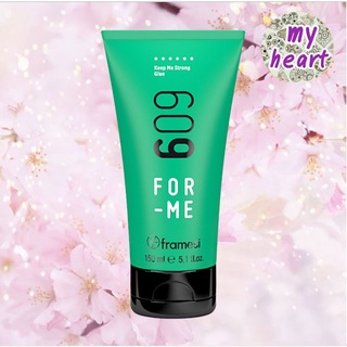 Framesi For Me 609 Keep Me Strong Glue 150 ml เจลจัดแต่งทรงผมชนิดแข็งพิเศษ