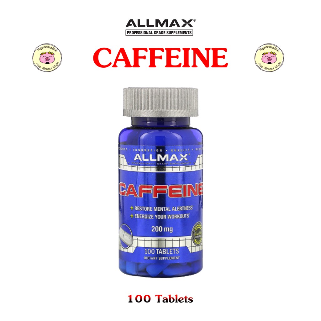 😬💦 [พร้อมส่ง] ALLMAX Nutrition, Caffeine , 200 mg, 100 Tablets คาเฟอีน 200มก. 100เม็ด
