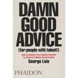 หนังสือภาษาอังกฤษ Damn Good Advice (For People with Talent!): How To Unleash Your Creative Potential America