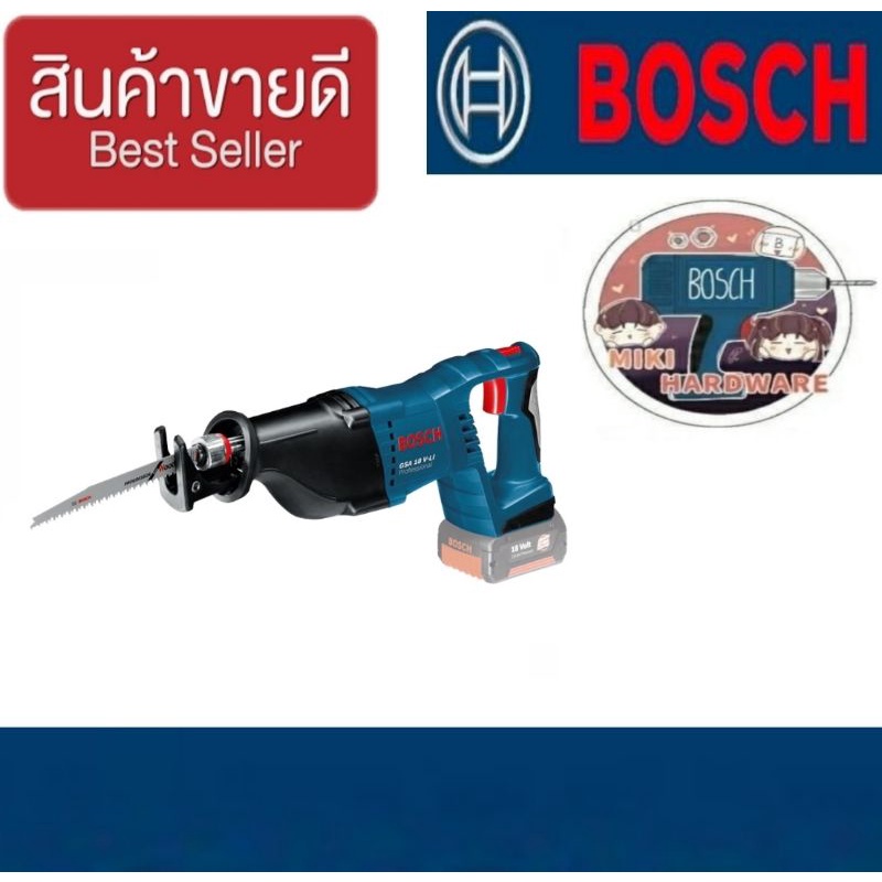 BOSCH GSA 18V-Li เลื่อยชักไร้สาย