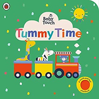 Baby Touch: Tummy Time (Baby Touch)สั่งเลย!! หนังสือภาษาอังกฤษมือ1 (New)