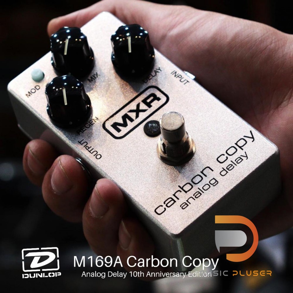 Jim Dunlop MXR M169A Carbon Copy Analog Delay 10th Anniversary Edition เอฟเฟกกีตาร์ดีเลย์ จาก USA. ร