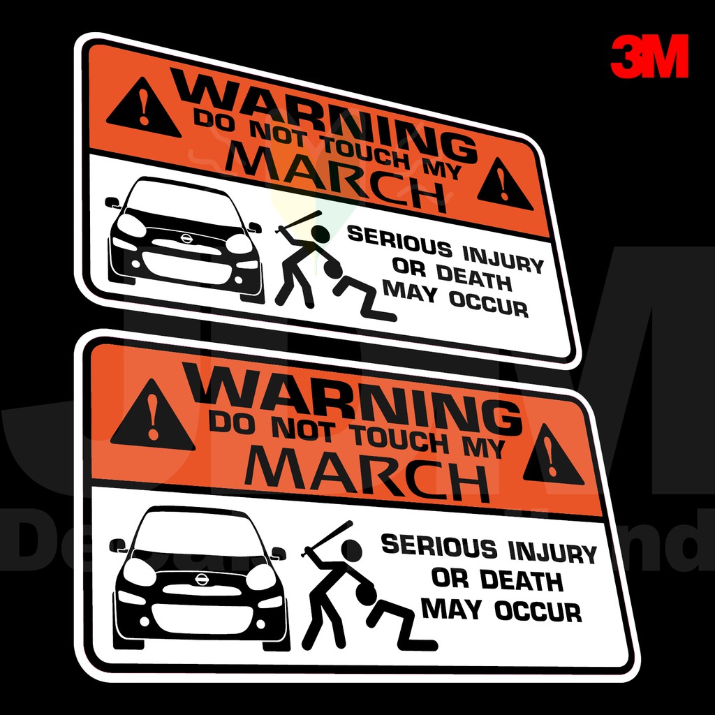 สติ๊กเกอร์ แต่งรถ คำเตือน NISSAN MARCH