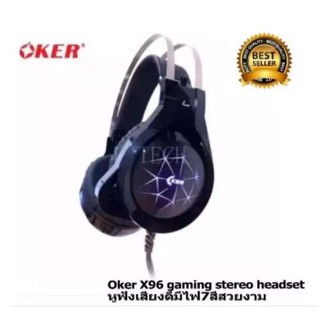 OKER หูฟังเกมมิ่ง Hi-Fi stereo headphone Gaming Headset รุ่น X96 (Black) 7 Color LED