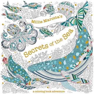 Millie Marottas Secrets of the Sea: สมุดภาพระบายสีอาณาจักรสัตว์แห่งท้องทะเล