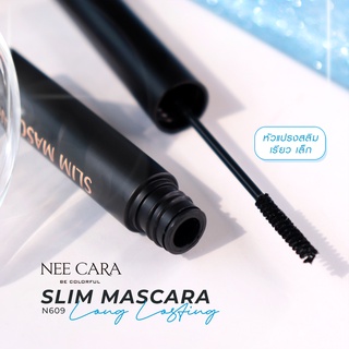 NEE CARA SLIM MASCARA DEEP DARK - N609  นีคาร่า มาสคาร่า ปัดขนตา กันน้ำ หัวแปรงสลิม สีดำ