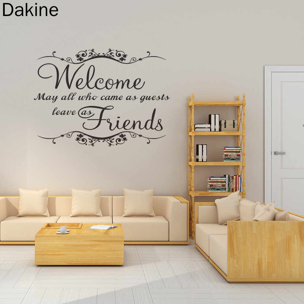 Dakine Wall Decal คําคมยินดีต้อนรับทั้งหมดใครเข้าสู่ผู้เข้าพักเพื่อนสติกเกอร์ตกแต่ง