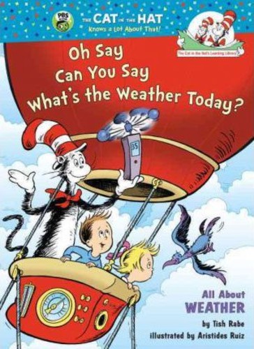 Oh Say Can You Say Whats the Weather Today โดย Tish Rabe (ฉบับสหรัฐอเมริกาปกอ่อน)