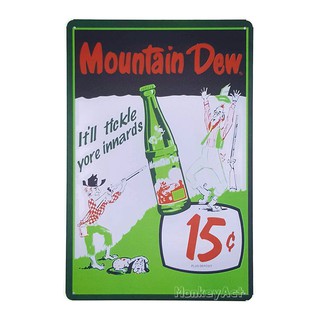 ป้ายสังกะสีวินเทจ Mountain Dew, Itll tickle yore innards