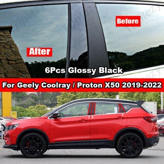 สติกเกอร์ติดเสาประตู หน้าต่างรถยนต์ สีดํามันวาว สําหรับ Geely Coolray Proton X50 2019-2022 6 ชิ้น