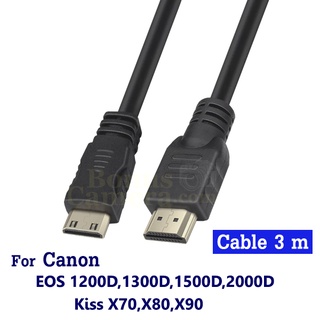 สาย HDMI ยาว 5m ต่อกล้อง Canon EOS 1200D,1300D,1500D,2000D,3000D,4000D Kiss X70,X80,X90 เข้ากับ HD TV,Monitor Cable