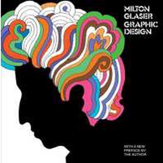 Milton Glaser : Graphic Design หนังสือภาษาอังกฤษมือ1(New) ส่งจากไทย