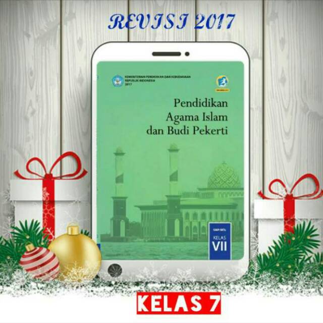 ISLAMIC RELIGIOUS EDUCATION และ CHARACTER BOOK สําหรับเกรด 7 SMP/MTs 2013 CURRICULUM REVISED 2017 K