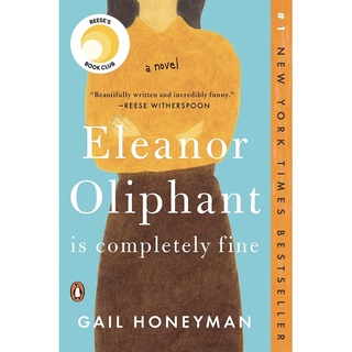 หนังสือภาษาอังกฤษ Eleanor Oliphant Is Completely Fine: A Novel