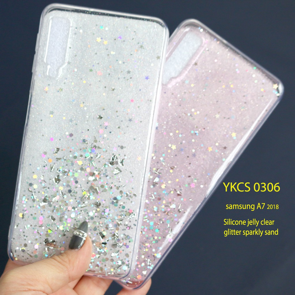 YKCS 0299 samsung A7 2018 A7 ใหม่ a72018 เคสนิ่มฝาหลังฟิวส์ HP ซิลิโคนใส glitter