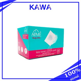 Aime Less Toner 80 pcs. สำลีแท้เนื้อนุ่มประหยัดโทนเนอร์ ของแท้ kawaofficialth