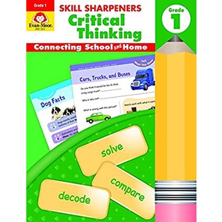 Critical Thinking, Grade 1 : Connecting School and Home (Skill Sharpeners) (CSM) สั่งเลย!! หนังสือภาษาอังกฤษมือ1 (New)