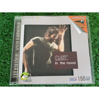 VCD แผ่นเพลง แมว จิรศักดิ์ ปานพุ่ม อัลบั้ม Cat In The Mood (เพลง ดาวประดับฟ้า,คือฉันรักเธอ)