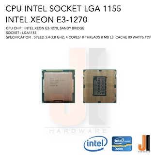 CPU Intel Xeon E3-1270 4 Cores/ 8 Threads 3.4-3.8 Ghz 8 MB L3 Cache 80 Watts TDP No Fan Socket LGA 1155 (สินค้ามือสอง)