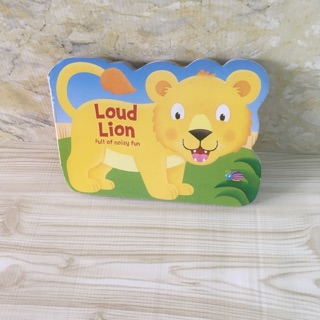 Loud Lion  full of noisy fun