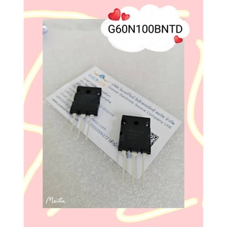 G60N100BNTD เกรดA  สินค้ามีสต็อก พร้อมส่ง