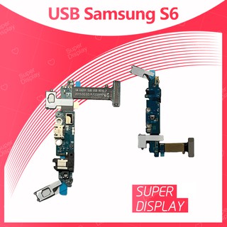 Samsung S6 ธรรมดา G920 อะไหล่สายแพรตูดชาร์จ แพรก้นชาร์จ Charging Connector Port Flex Cable（ได้1ชิ้นค่ะ) Super Display