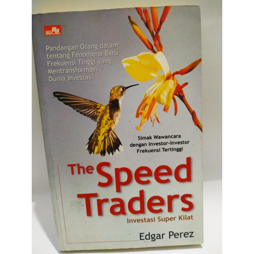 หนังสือการลงทุน Super Flash The Speed Traders สัมภาษณ์นักลงทุนความถี่สูง