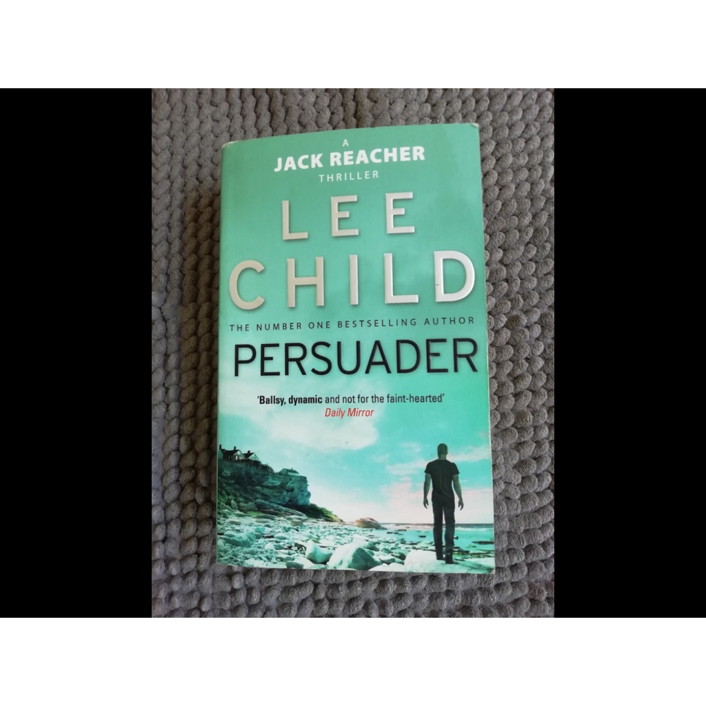 Persuader (Jack Reacher 7) โดย Lee Child