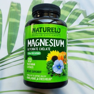 (NATURELO®) Magnesium Glycinate Chelate 200 mg 120 Vegetarian Capsules แมกนีเซียม ไกลซิเนต