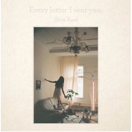 K-POP Yerin Baek - อัลบั้มแรก EVERY LETTER I SENT YOU (2CD)