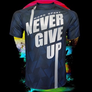 เสื้อวิ่ง เสื้อออกกำลังกาย Running jersey  Never Give UP 365 Run Challenge #RU0001 พิมพ์ลาย ไซส์ S-5XL