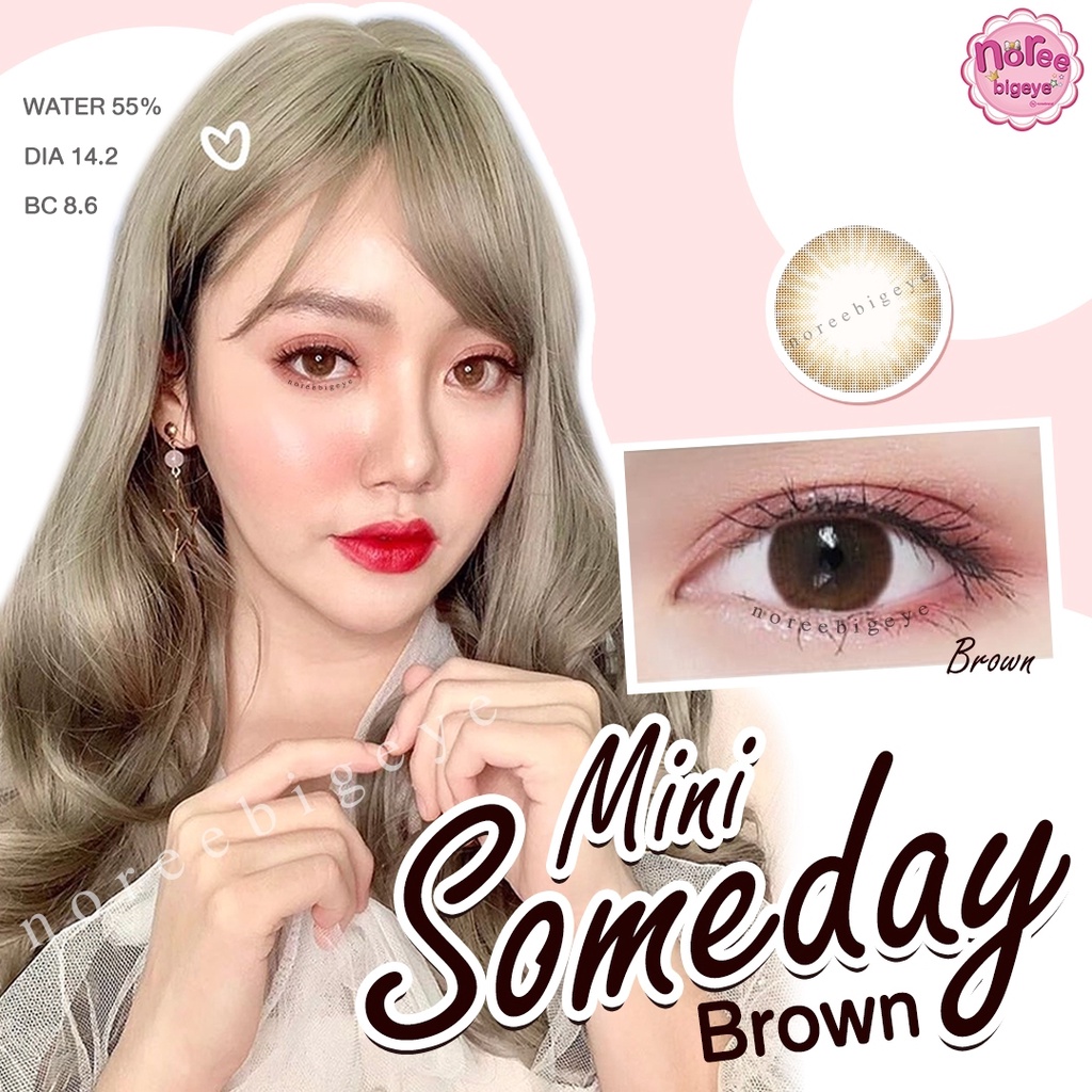Mini Someday Brown/สีน้ำตาล [สายตาสั้น -0.00 ถึง -10.00] Size Mini (S) ขนาดเล็ก / คอนแทคเลนส์ / ยี่ห