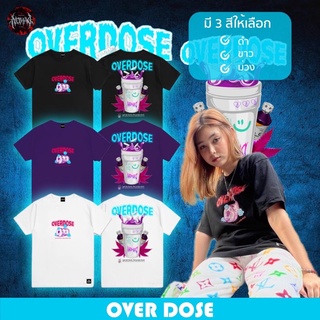 เสื้อยืด OVERDOSE 🔥 (แก้วลีน)