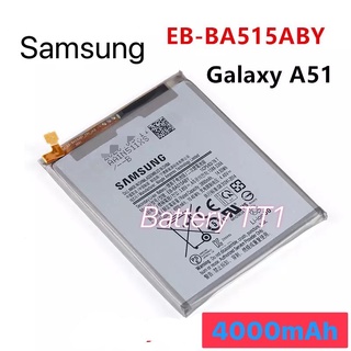 แบตเตอรี่ Samsung Galaxy A51 EB-BA515ABY 4000mAh ประกัน 3 เดือน