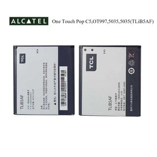 แบตเตอรี่ Alctel One Touch Pop C5,OT997,5035,5035(TLiB5AF)