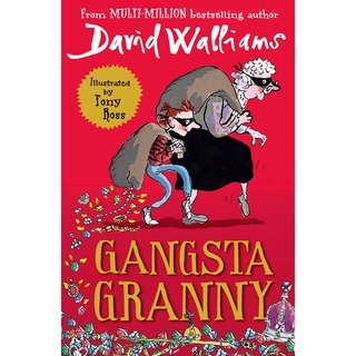 Gangsta Granny: The beloved bestseller from David Walliams celebrating its 10th anniversary in 2021