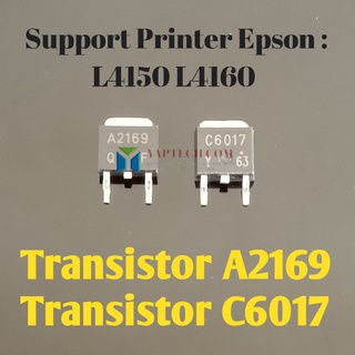 ทรานซิสเตอร์ A2169 C6017 TR A2169 C6017 Epson L4150 L4160 2SA2169 2SC6017