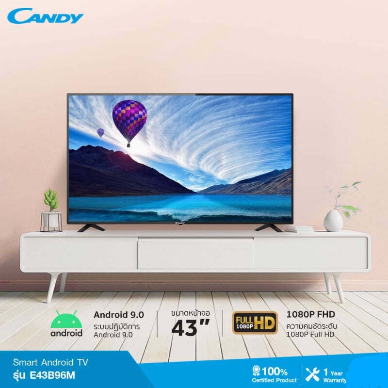CANDY 43 นิ้ว Android 9.0 WIFI Smart TV รุ่น E43B96FM รับประกันสินค้า 1 ปี ทั่วประเทศ