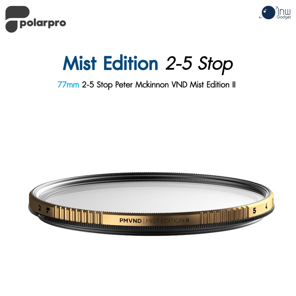 PolarPro 77mm 2-5 Stop Peter Mckinnon VND Mist Edition II ศูนย์ไทย