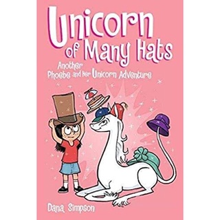 Unicorn of Many Hats 7 : Another Phoebe and Her Unicorn Adventure หนังสือภาษาอังกฤษมือ1 (New)