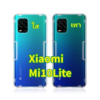 Nillkin เคสมือถือ ฝาหลัง กันกระแทก  รุ่น Nature TPU Case (ของแท้100%) สำหรับ  Xiaomi Mi 10 Lite