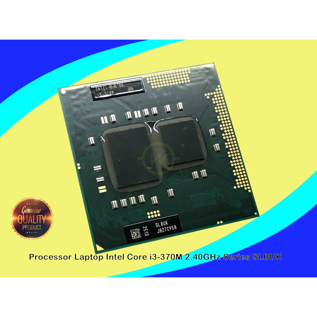 Intel Core i3-370M 2.40GHz Series โปรเซสเซอร์แล็ปท็อป SLUK ORIGINAL