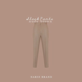 Naris Brand กางเกง Slack pants สี Nude brown size xs เป็น used ค่า อันนี้