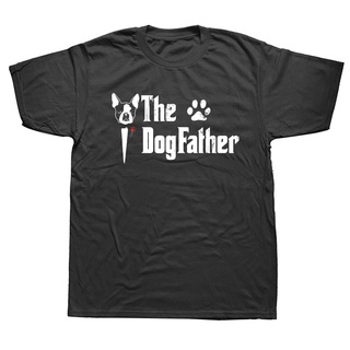 [COD]เสื้อยืดแขนสั้น ผ้าฝ้าย พิมพ์ลาย The Dogfather Boston Terrier Dog Dad แฟชั่นฤดูร้อน สําหรับเป็นของขวัญวันเกิดS-5XL