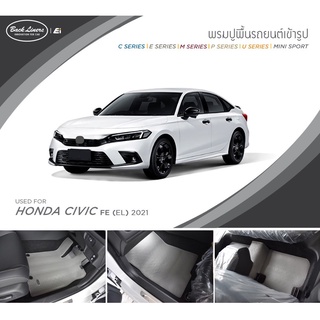 [AMS9R1000ลด130] พรมปูพื้นรถยนต์ standard ไม่มีแนวตั้ง  | Honda Civic FE [EL] 2021 | Back Liners by Ei