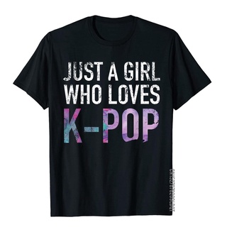 เสื้อยืดผ้าฝ้าย เสื้อยืดลําลอง ผ้าฝ้าย แขนสั้น พิมพ์ลาย Just A Girl Who Loves K-Pop เหมาะกับของขวัญ สไตล์เรียบง่าย สําหร