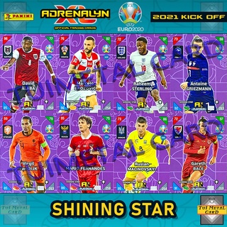 PANINI UEFA EURO 2020 ADRENALYN XL 2021 KICK OFF: SHINING STAR การ์ดสะสมฟุตบอล Football Trading Card