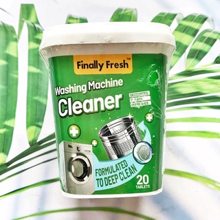 (Finally Fresh®) Washing Machine Cleaner Formulated to Deep Clean 20 Tablets ผลิตภัณฑ์ทำความสะอาดเครื่องซักผ้า