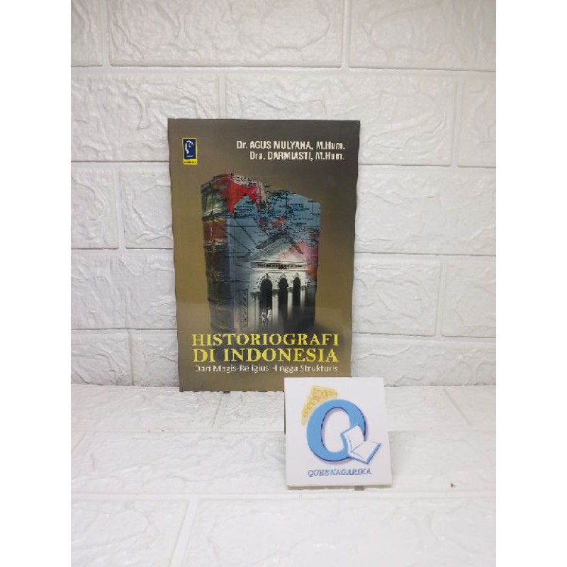 SISTORRIOGRAPHY INDONESIA จาก Magis-Religius เพื่อโครงสร้าง REFIKA ADITAMA